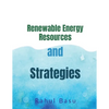 Renewable Energy Resources and Strategies - Paperback