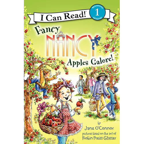 Fancy Nancy: Apples Galore! - Paperback