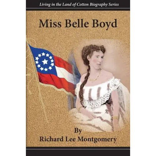 Miss Belle Boyd - Paperback