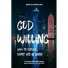 God Willing: How to survive expat life in Qatar - Paperback