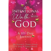 An Intentional Walk with God - Paperback
