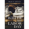 White After Labor Day - Paperback