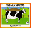 The Milk Makers - Paperback