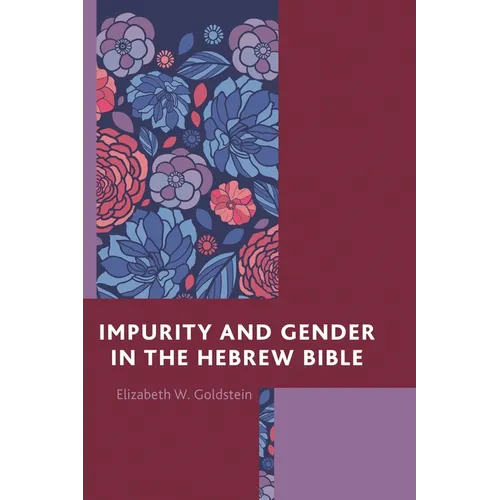 Impurity and Gender in the Hebrew Bible - Paperback