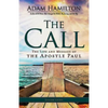 The Call Leader Guide: The Life and Message of the Apostle Paul - Paperback