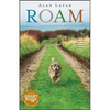Roam: A Novel with Music - Paperback