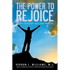 The Power to Rejoice: 21 Days to Victory Over Your Problems - Paperback