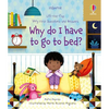 Very First Questions and Answers Why Do I Have to Go to Bed? - Board Book