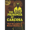 The Prisoner Of Carcosa & More Tales Of The Bizarre - Paperback