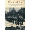 The Old Lie - Paperback