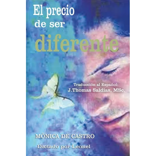 El Precio de Ser Diferente - Paperback