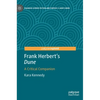 Frank Herbert's Dune: A Critical Companion - Hardcover