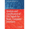 Analysis and Classification of Eeg Signals for Brain-Computer Interfaces - Paperback