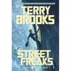 Street Freaks - Hardcover