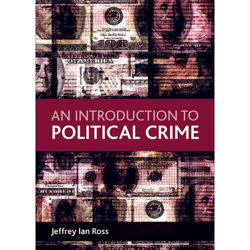 An Introduction to Political Crime - Paperback