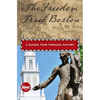 Freedom Trail: Boston: A Guided Tour Through History - Hardcover