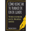 Cómo redactar tu trabajo de fin de grado: 900 frases listas para usar en tu TFG, TFM o artículo científico - Paperback