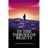 In The Throes Of Beauty - Paperback