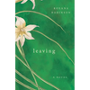 Leaving - Hardcover