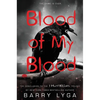 Blood of My Blood - Paperback