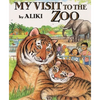 My Visit to the Zoo - Paperback