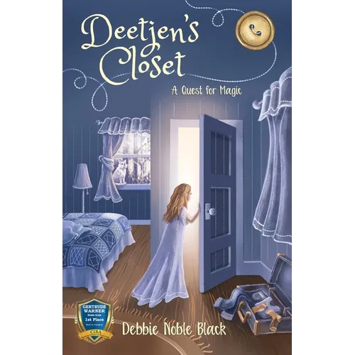 Deetjen's Closet: A Quest for Magic - Paperback