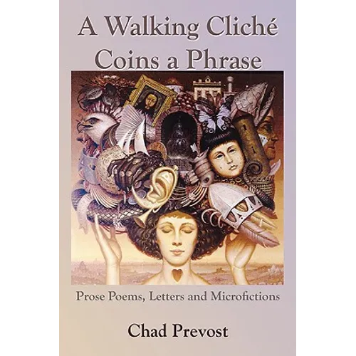A Walking Cliche Coins a Phrase - Paperback