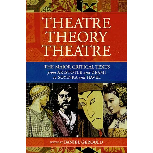 Theatre/Theory/Theatre - Hardcover