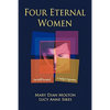 Four Eternal Women: Toni Wolff Revisited - A Study in Opposites - Paperback
