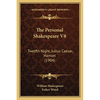 The Personal Shakespeare V8: Twelfth Night, Julius Caesar, Hamlet (1904) - Paperback