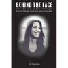 Behind The Face - Paperback