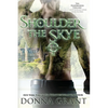 Shoulder the Skye - Paperback