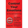 Control Your Emotions: Gain Balance, Resilience, and Calm; Find Freedom from Stress, Anxiety, and Negativity - Hardcover