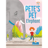 Pete's Pet Elephant - Paperback