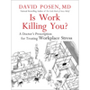 Is Work Killing You? - Paperback