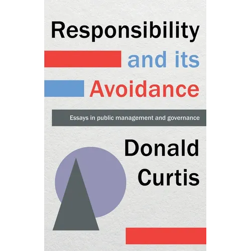 Responsibility and its Avoidance - Paperback