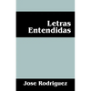 Letras Entendidas - Paperback