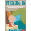 Procrastination: Stop Procrastinating and Laziness with the Habit of Discipline - Paperback