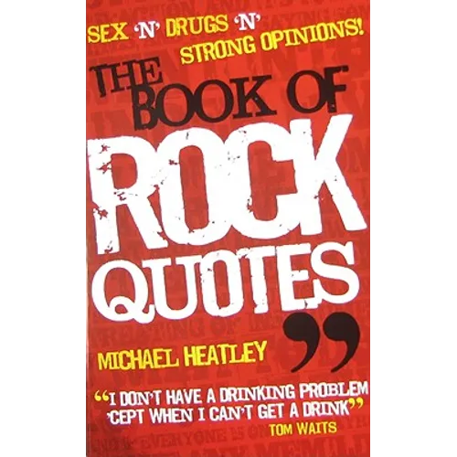 The Book of Rock Quotes - Paperback