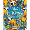 Seeing Is Believing! Kids Search and Find Adventure Activity Book - Paperback