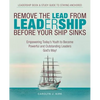 Remove the Lead from Leadership Before Your Ship Sinks: Empowering Today'S Youth to Become Powerful and Outstanding Leaders God'S Way! - Paperback
