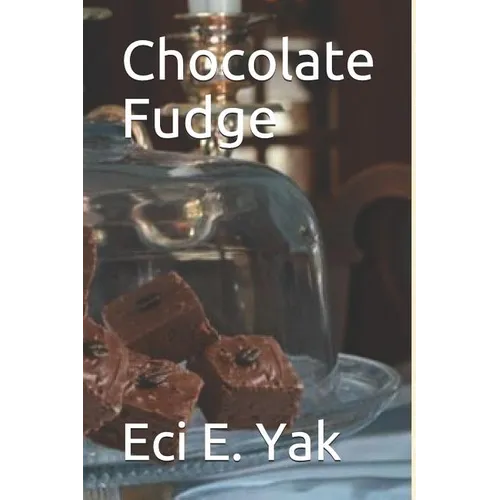 Chocolate Fudge - Paperback