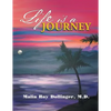 Life Is a Journey - Paperback
