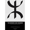 The Berbers and arabism: A look at an ancestral relationship - Paperback