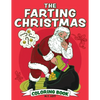 The Farting Christmas Coloring Book - Paperback