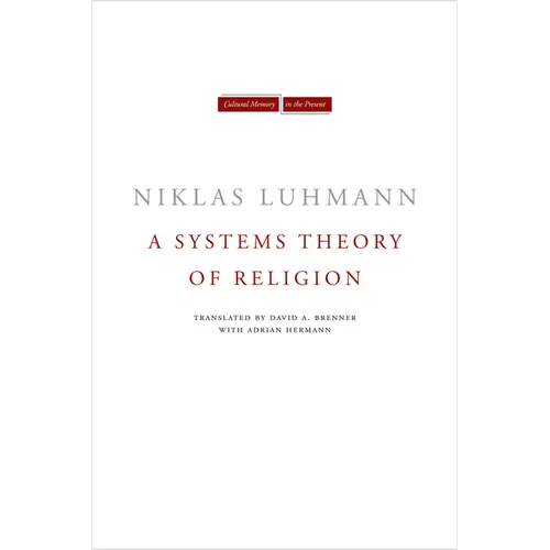 A Systems Theory of Religion - Hardcover