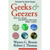 Geeks and Geezers: How Era, Values and Defining Moments Shape Leaders - Hardcover