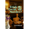 Trick Or Treat Or Murder - Paperback