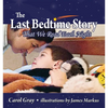The Last Bedtime Story: That We Read Each Night - Paperback