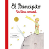 El Principito. Un Libro Carrusel / The Little Prince. a Carousel Book - Hardcover